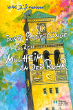 Bunte Spaziergänge durch Mülheim an der Ruhr